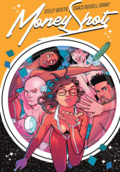 Okładka książki Money Shot Vol. 1 Tim Seeley