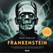 Okładka książki Frankenstein Mary Shelley