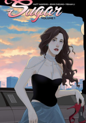 Okładka książki Sugar Vol. 1 autorstwa Jenni Cheung,&nbsp;Matt Hawkins
