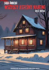 Okładka książki Wszyscy jesteśmy martwi. Część pierwsza Sara Önnebo
