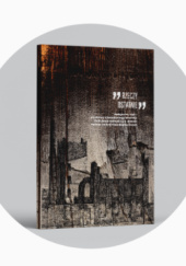 Rzeczy ostatnie. Przedmioty z Rozszerzonego Więzienia Policyjnego Radogoszcz w zbiorach Muzeum Tradycji Niepodległościowych w Łodzi