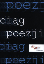 Okładka książki Pociąg do poezji. Intercity Artur Fryz,&nbsp;praca zbiorowa