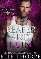 Okładka książki Reaper and Ruin Elle Thorpe