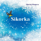 Okładka książki Sikorka Maciej Stupera