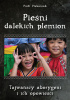 Okładka książki Pieśni dalekich plemion Piotr Plebaniak