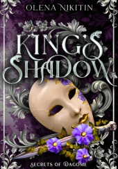 Okładka książki King's Shadow Olena Nikitin