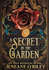 Okładka książki A Secret in the Garden Jeneane O'Riley