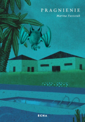 Okładka książki Pragnienie Marina Yuszczuk