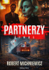 Okładka książki Partnerzy. Finał Robert Michniewicz