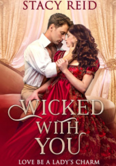 Okładka książki Wicked With You Stacy Reid