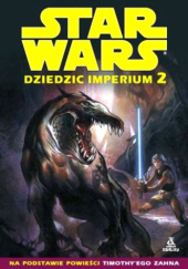Okładka książki Star Wars: Dziedzic Imperium 2 Mike Baron,&nbsp;Fred Blanchard,&nbsp;Olivier Vatine