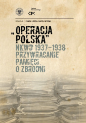Operacja polska NKWD 1937-1938