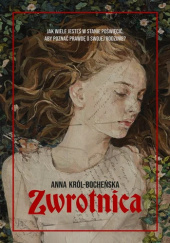 Okładka książki Zwrotnica Anna Król-Bocheńska
