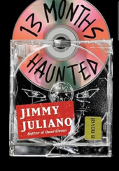 Okładka książki 13 months haunted Jimmy Juliano