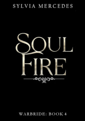 Okładka książki SoulFire Sylvia Mercedes