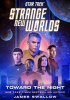 Okładka książki Star Trek: Strange New Worlds - Toward the Night James Swallow
