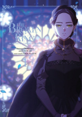 The Broken Ring: To małżeństwo i tak się rozpadnie tom 1