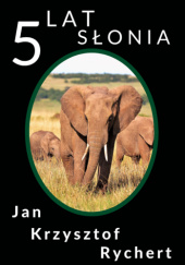 5 lat słonia