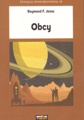Okładka książki Obcy Raymond F. Jones