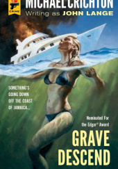 Okładka książki Grave Descend Michael Crichton