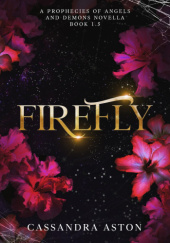Okładka książki Firefly Cassandra Aston