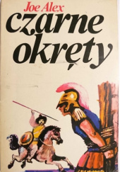 Okładka książki Czarne okręty. Kraina umarłych liści Joe Alex