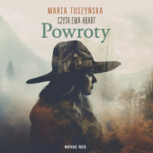 Okładka książki Powroty autorstwa Maria Tuszyńska