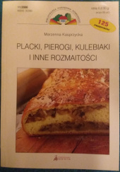 Okładka książki Placki, pierogi, kulebiaki i inne rozmaitości Marzenna Kasprzycka