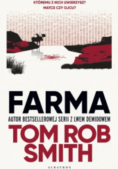 Okładka książki Farma Tom Rob Smith