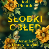Okładka książki Słodki obłęd Jennifer Finney Boylan,&nbsp;Jodi Picoult