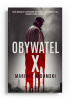 Okładka książki Obywatel X Mariusz Gadomski