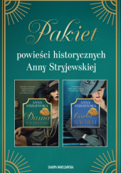 Okładka książki Pakiet powieści historycznych Anny Stryjewskiej Anna Stryjewska