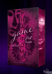 Okładka książki Phantoms game. First move B. A. Feder