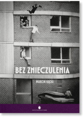 Okładka książki Bez znieczulenia Marcin Kącki