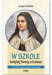 W szkole świętej Teresy z Lisieux