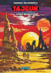 Okładka książki Tajfun: Afera Bradleya Tadeusz Raczkiewicz