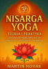 Okładka książki Nisarga Yoga. Teoria i Praktyka Martin Novak