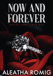 Okładka książki Now and Forever Aleatha Romig