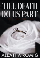 Okładka książki Till Death Do Us Part Aleatha Romig