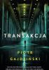Okładka książki Transakcja Piotr Gajdziński
