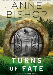 Okładka książki Turns of Fate Anne Bishop