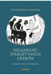 Okładka książki Religijność starożytnych Greków Włodzimierz Lengauer
