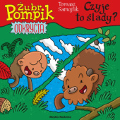 Okładka książki Żubr Pompik. Odkrycia. Czyje to ślady? Tomasz Samojlik