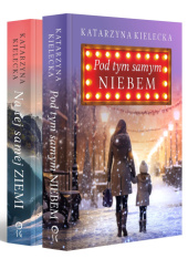 Okładka książki Pakiet: Świąteczne książki. Pod tym samym niebem / Na tej samej ziemi Katarzyna Kielecka