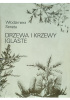 Okładka książki Drzewa i krzewy iglaste Włodzimierz Seneta