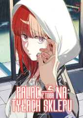 Okładka książki Paląc z tobą na tyłach sklepu #05 Jinushi