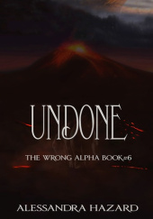 Okładka książki Undone Alessandra Hazard