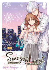 Okładka książki Śnieżny chłopak i cool dziewczyna 11 Miyuki Tonogaya