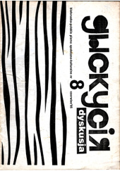 Okładka książki Dyskusja, nr 8/1995 Bronisław Geremek,&nbsp;Marek Hłasko,&nbsp;Sokrat Janowicz,&nbsp;Jakub Kołas,&nbsp;Oleg Łatyszonek,&nbsp;Redakcja czasopisma Dyskusja,&nbsp;Nicholas Vakar