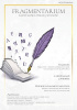 Okładka książki Fragmentarium #1/2025 Zuzanna Barczyk,&nbsp;Dawid Bielski,&nbsp;Dawid Dołba,&nbsp;Bjorn Ericsson,&nbsp;Julia Hinc,&nbsp;Maja Jakubowska,&nbsp;Zuzanna Kłosek,&nbsp;Jakub Kozakiewicz,&nbsp;Michał P. Lipka,&nbsp;Magdalena S. Matusiewicz,&nbsp;Anna M. Moren,&nbsp;Mariusz Olejniczak,&nbsp;Marta Pawlik,&nbsp;Magdalena Siwek,&nbsp;Agnieszka Wrona
